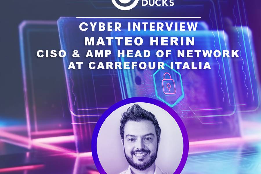 Cyber Interview: Matteo Herin CISO & head of network at Carrefour Italia 